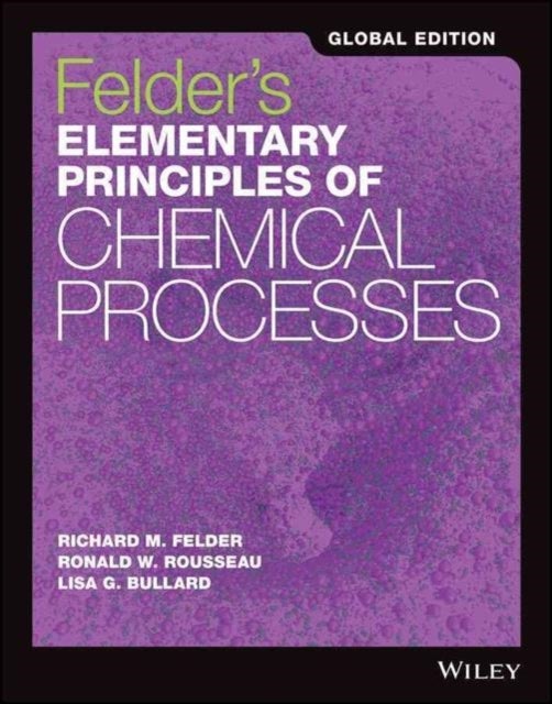 Felder's Elementary Principles of Chemical Processes, Global