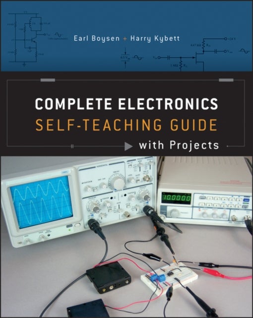 Bilde av Complete Electronics Self-teaching Guide With Projects Av Earl Boysen, Harry Kybett