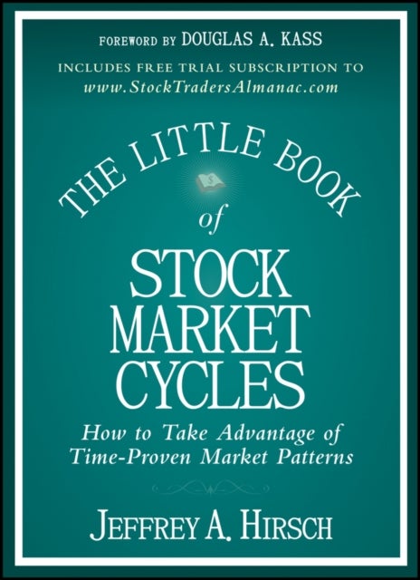 Bilde av The Little Book Of Stock Market Cycles Av Jeffrey Hirsch