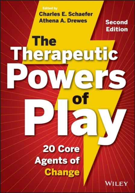 Bilde av The Therapeutic Powers Of Play Av Charles E. (fairleigh Dickinson University) Schaefer, Athena A. (astor Services For Children And Families) Drewes