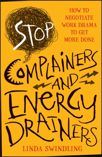 Bilde av Stop Complainers And Energy Drainers Av Linda Byars Swindling