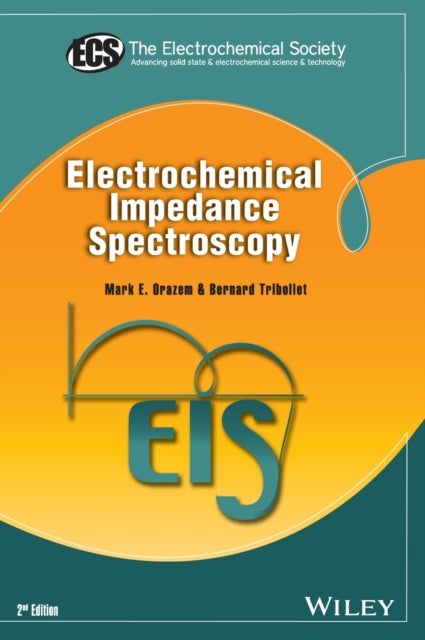 Bilde av Electrochemical Impedance Spectroscopy Av M Orazem