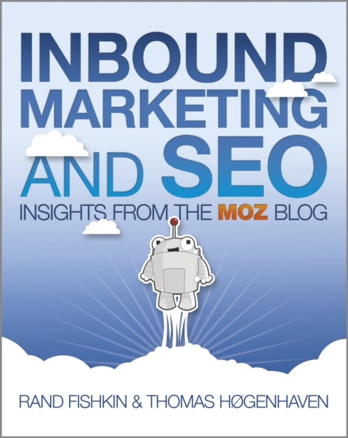 Inbound Marketing and SEO - Insights from the Moz Blog