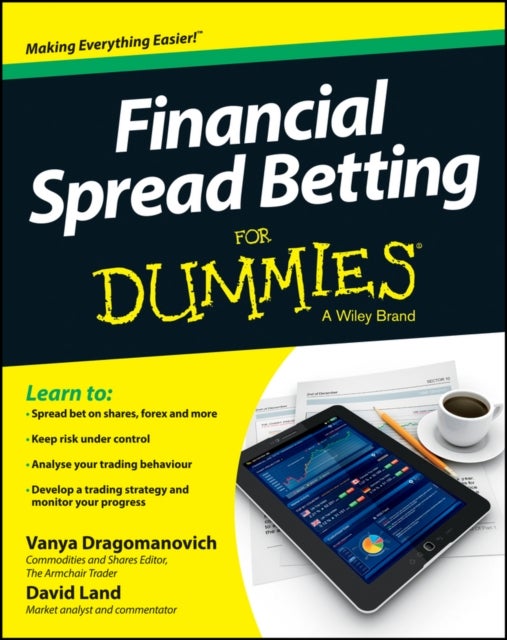 Bilde av Financial Spread Betting For Dummies Av Vanya Dragomanovich, David Land