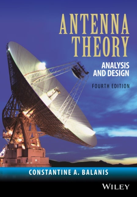 Antenna Theory - Analysis and Design