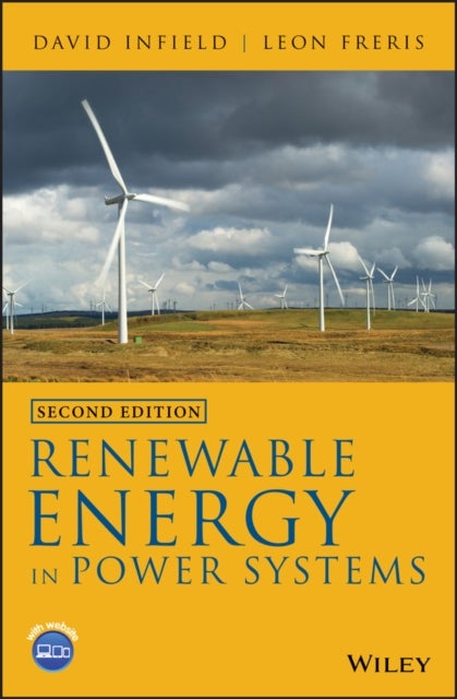 Bilde av Renewable Energy In Power Systems Av David (university Of Strathclyde Uk) Infield, Leon (loughborough University) Freris