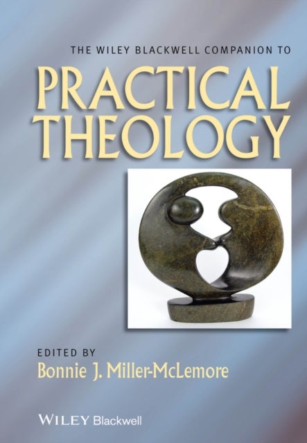Bilde av The Wiley Blackwell Companion To Practical Theology