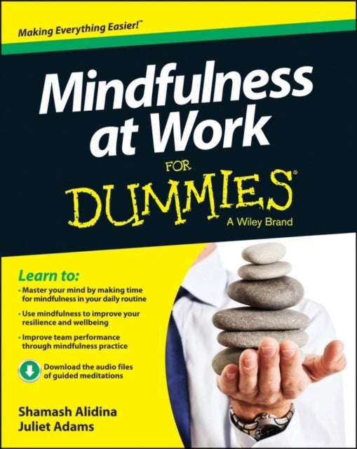 Bilde av Mindfulness At Work For Dummies Av Shamash Alidina, Juliet Adams