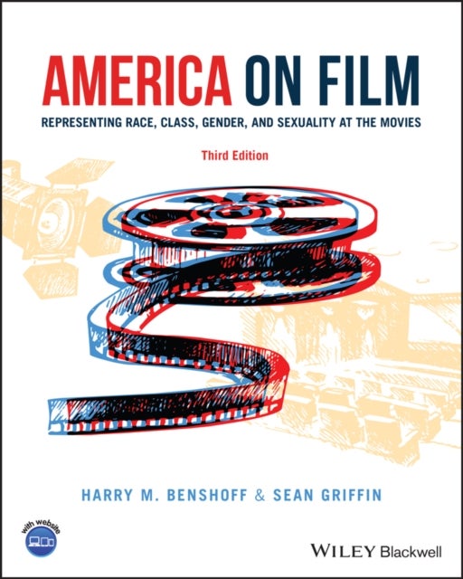 Bilde av America On Film Av Harry M. (university Of North Texas Usa) Benshoff, Sean (southern Methodist University Usa) Griffin