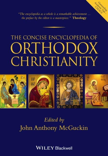 Bilde av The Concise Encyclopedia Of Orthodox Christianity Av John Anthony (union Theological Seminary Usa) Mcguckin