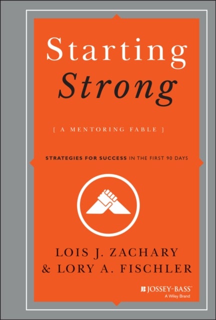 Bilde av Starting Strong Av Lois J. (phoenix Az) Zachary, Lory A. (phoenix Az) Fischler