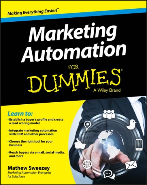 Bilde av Marketing Automation For Dummies Av Mathew Sweezey