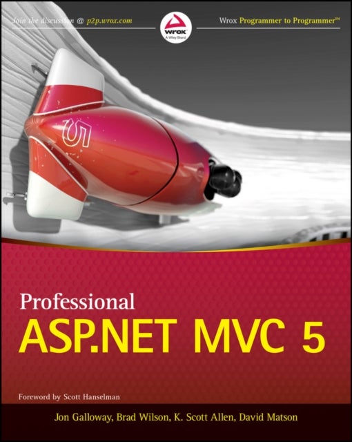 Bilde av Professional Asp.net Mvc 5 Av Jon Galloway, Brad Wilson, K. Scott Allen, David Matson