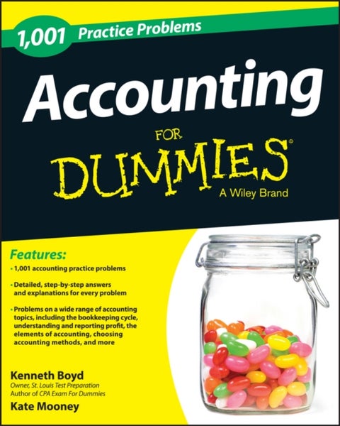 Accounting - 1,001 Practice Problems For Dummies