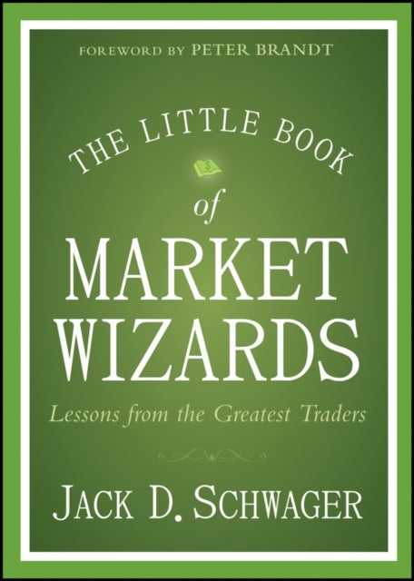 Bilde av The Little Book Of Market Wizards Av Jack D. Schwager