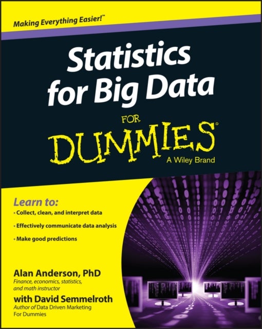 Bilde av Statistics For Big Data For Dummies Av Alan (middlesex Business School Anderson, Fordham University, New York University)