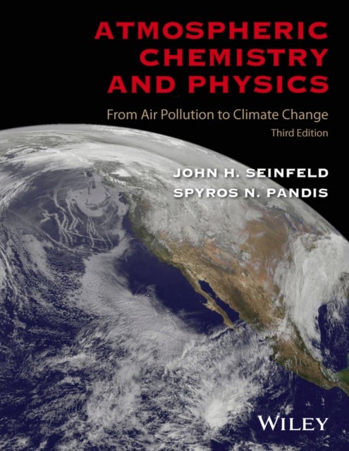 Bilde av Atmospheric Chemistry And Physics Av John H. (california Institute Of Technology) Seinfeld, Spyros N. (carnegie Mellon University) Pandis