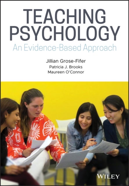 Bilde av Teaching Psychology Av Jillian (college Of Staten Island City University Of New York Usa) Grose-fifer, Patricia J. Brooks, Maureen O&#039;connor