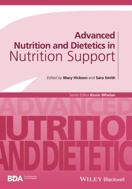 Bilde av Advanced Nutrition And Dietetics In Nutrition Support