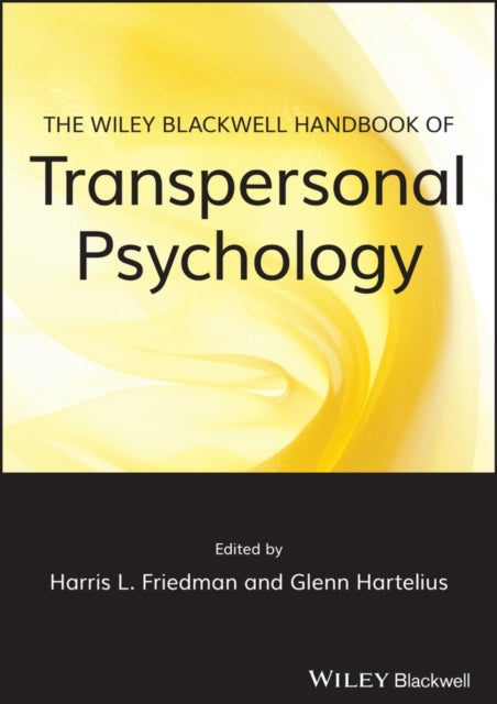 Bilde av The Wiley-blackwell Handbook Of Transpersonal Psychology