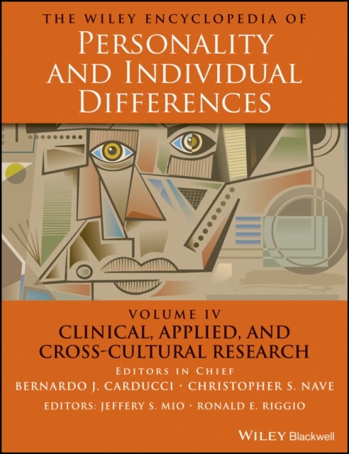 Bilde av The Wiley Encyclopedia Of Personality And Individual Differences, Clinical, Applied, And Cross-cultu