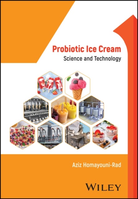 Probiotic Ice Cream - Science and Technology