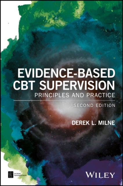 Evidence-Based CBT Supervision - Principles and Practice