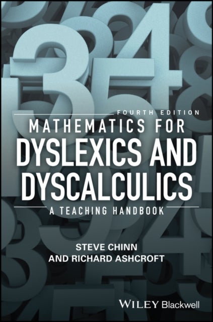 Bilde av Mathematics For Dyslexics And Dyscalculics Av Steve (mark College Somerset) Chinn, Richard Edmund (imperial College London Uk) Ashcroft
