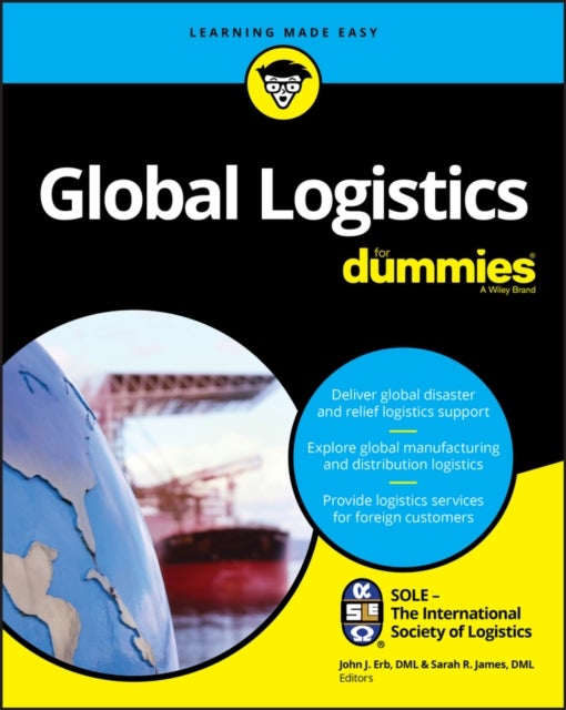 Bilde av Global Logistics For Dummies Av Sole - The International Society Of Logistics