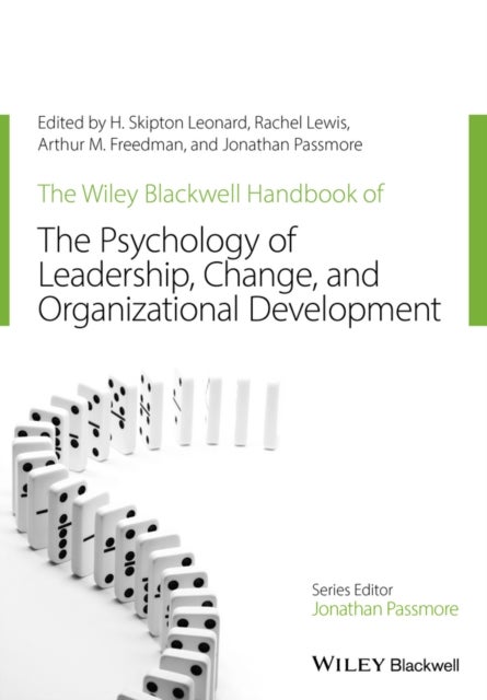 Bilde av The Wiley-blackwell Handbook Of The Psychology Of Leadership, Change, And Organizational Development