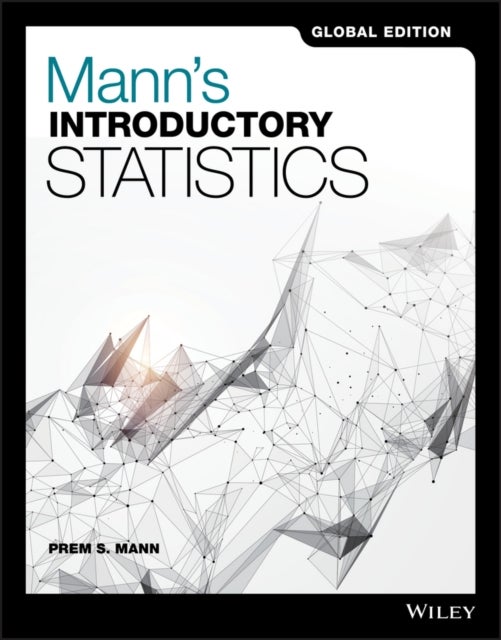 Bilde av Mann&#039;s Introductory Statistics Av Prem S. (eastern Connecticut State University) Mann