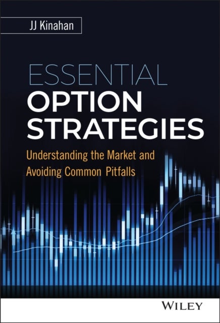 Bilde av Essential Option Strategies Av J. J. Kinahan