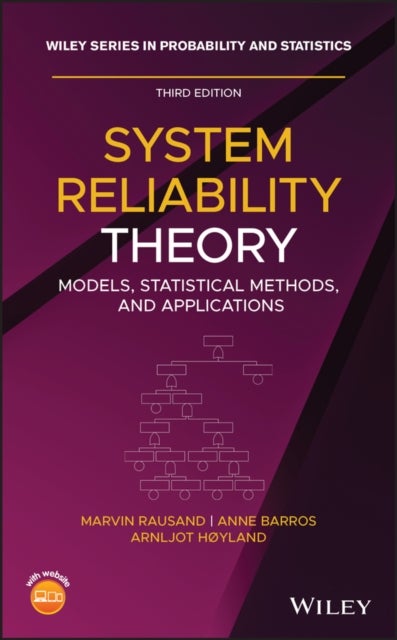 Bilde av System Reliability Theory Av Marvin (norwegian University Of Science And Technology) Rausand, Anne Barros, Arnljot Hoyland