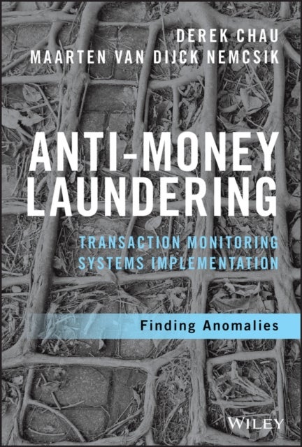 Bilde av Anti-money Laundering Transaction Monitoring Systems Implementation Av Derek Chau, Maarten Van Dijck Nemcsik