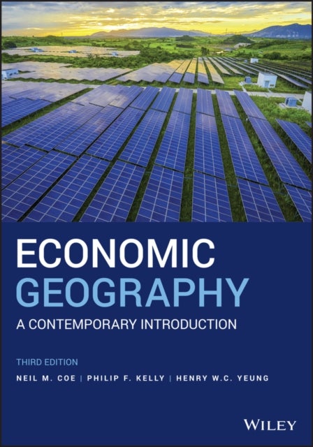 Economic Geography - A Contemporary Introduction