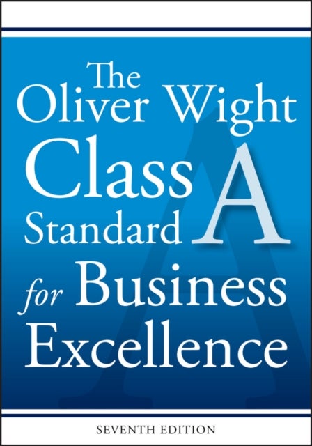 Bilde av The Oliver Wight Class A Standard For Business Excellence Av Inc. Oliver Wight International