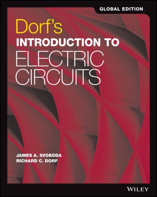 Bilde av Dorf&#039;s Introduction To Electric Circuits Av Richard C. (university Of California) Dorf, James A. (clarkson University) Svoboda