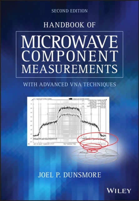 Bilde av Handbook Of Microwave Component Measurements Av Joel P. (agilent Technologies) Dunsmore
