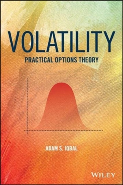 Volatility - Practical Options Theory