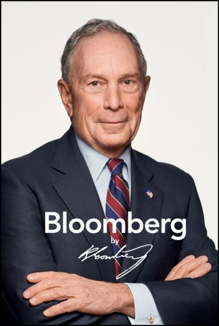 Bilde av Bloomberg By Bloomberg, Revised And Updated Av Michael R. Bloomberg