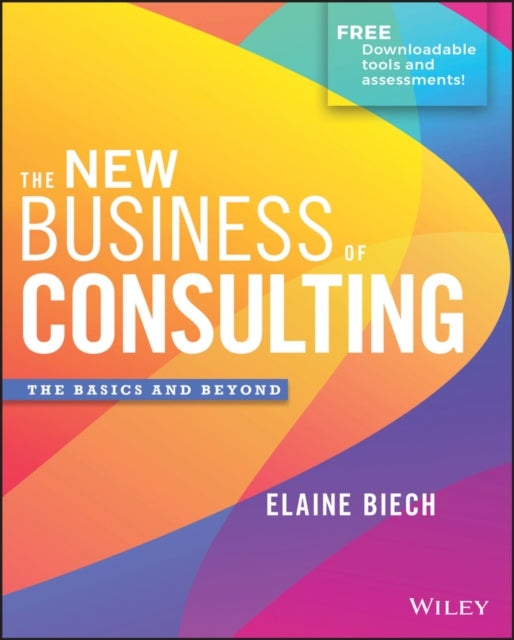 Bilde av The New Business Of Consulting Av Elaine (ebb Associates Inc.) Biech