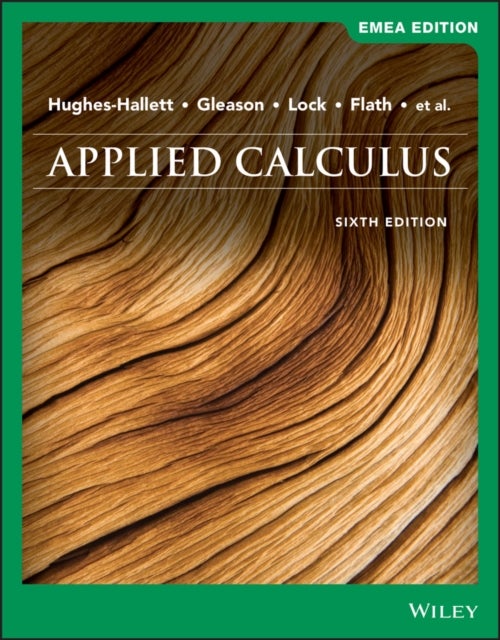 Bilde av Applied Calculus, Emea Edition Av Deborah (harvard University) Hughes-hallett, Patti Frazer (st. Lawrence University) Lock, Andrew M. (harvard Univers