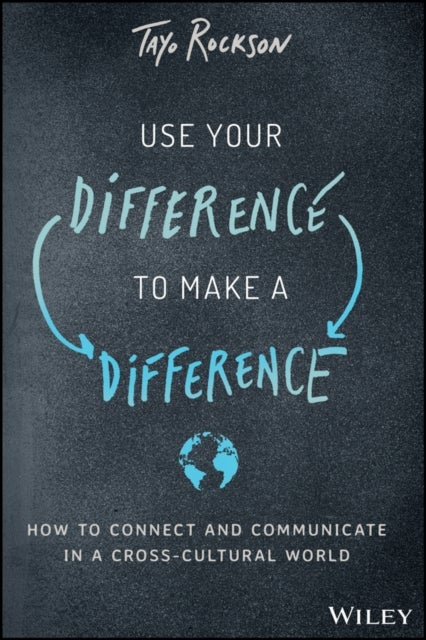 Bilde av Use Your Difference To Make A Difference Av Tayo Rockson
