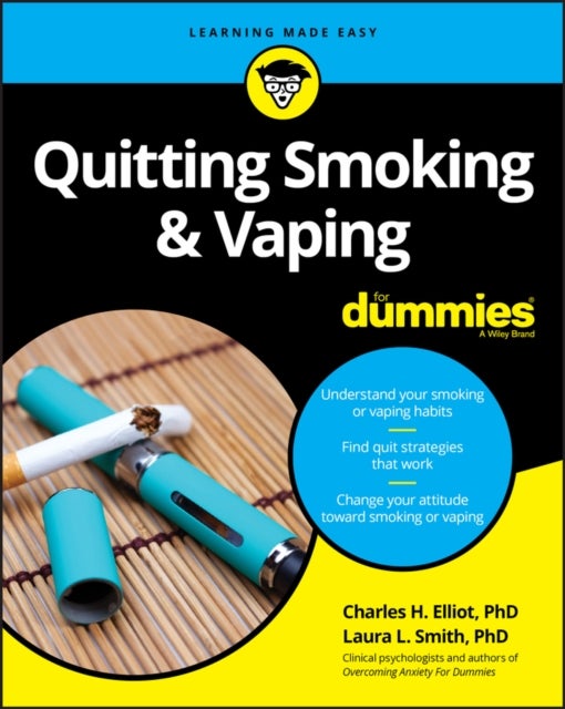 Bilde av Quitting Smoking &amp; Vaping For Dummies Av Charles H. (fielding Graduate Institute) Elliott, Laura L. (presbyterian Medical Group) Smith