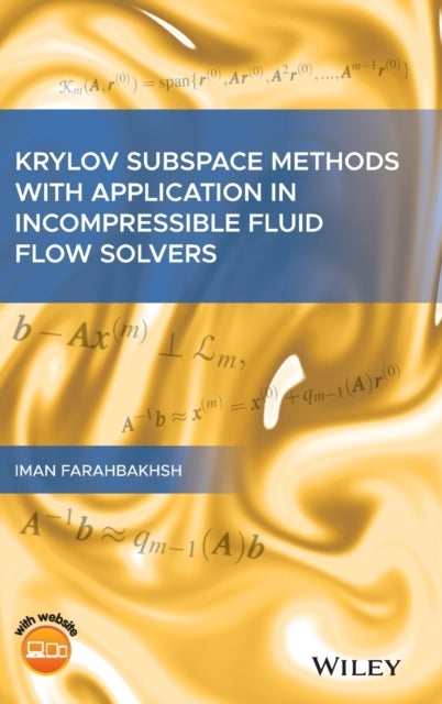 Bilde av Krylov Subspace Methods With Application In Incompressible Fluid Flow Solvers Av Iman Farahbakhsh