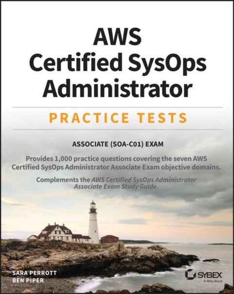 AWS Certified SysOps Administrator Practice Tests - Associate SOA-C01 Exam