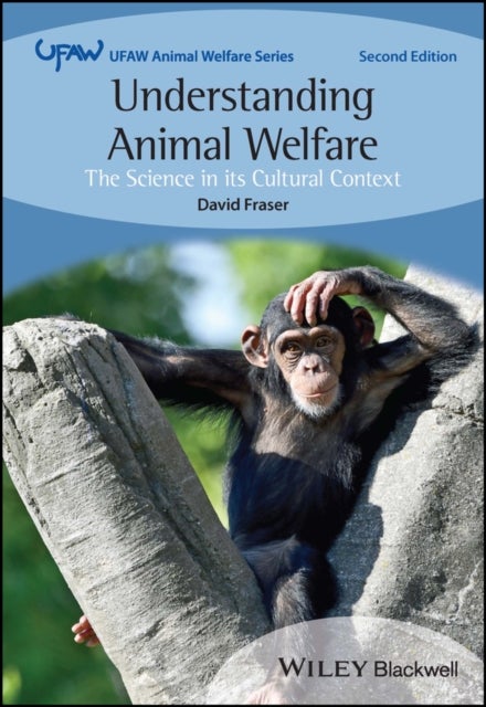 Bilde av Understanding Animal Welfare Av David (university Of British Columbia Canada) Fraser