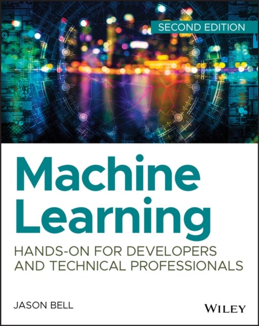 Machine Learning - Hands-On for Developers and Technical Professionals