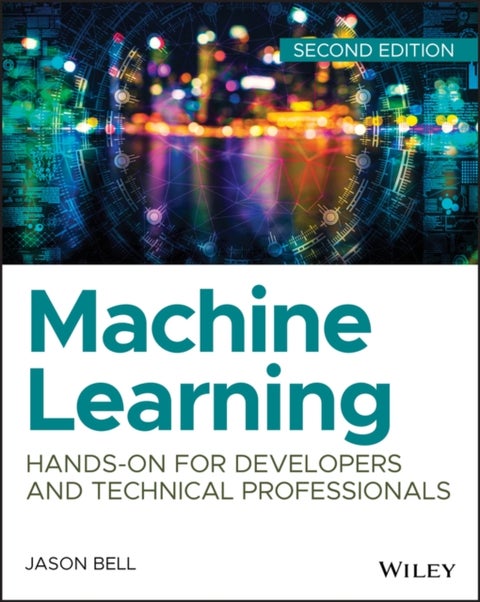 Machine Learning - Hands-On for Developers and Technical Professionals
