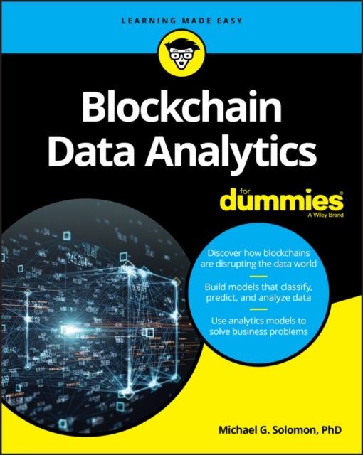 Bilde av Blockchain Data Analytics For Dummies Av Michael G. Solomon